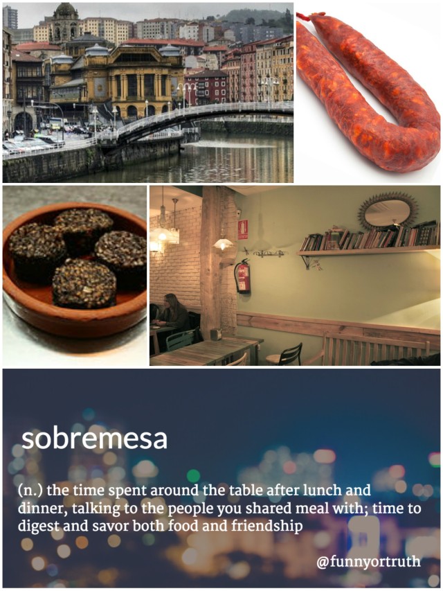 10 things I miss about Spain. history, chorizo, morcilla, cafeterias, restaurants, sobremesa